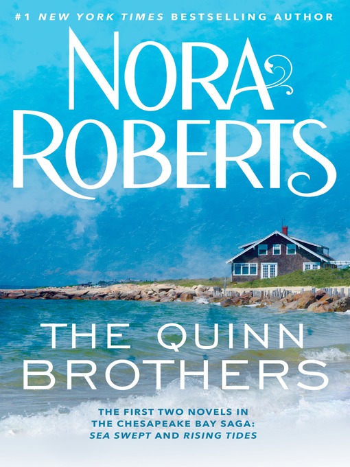 Title details for The Quinn Brothers by Nora Roberts - Available